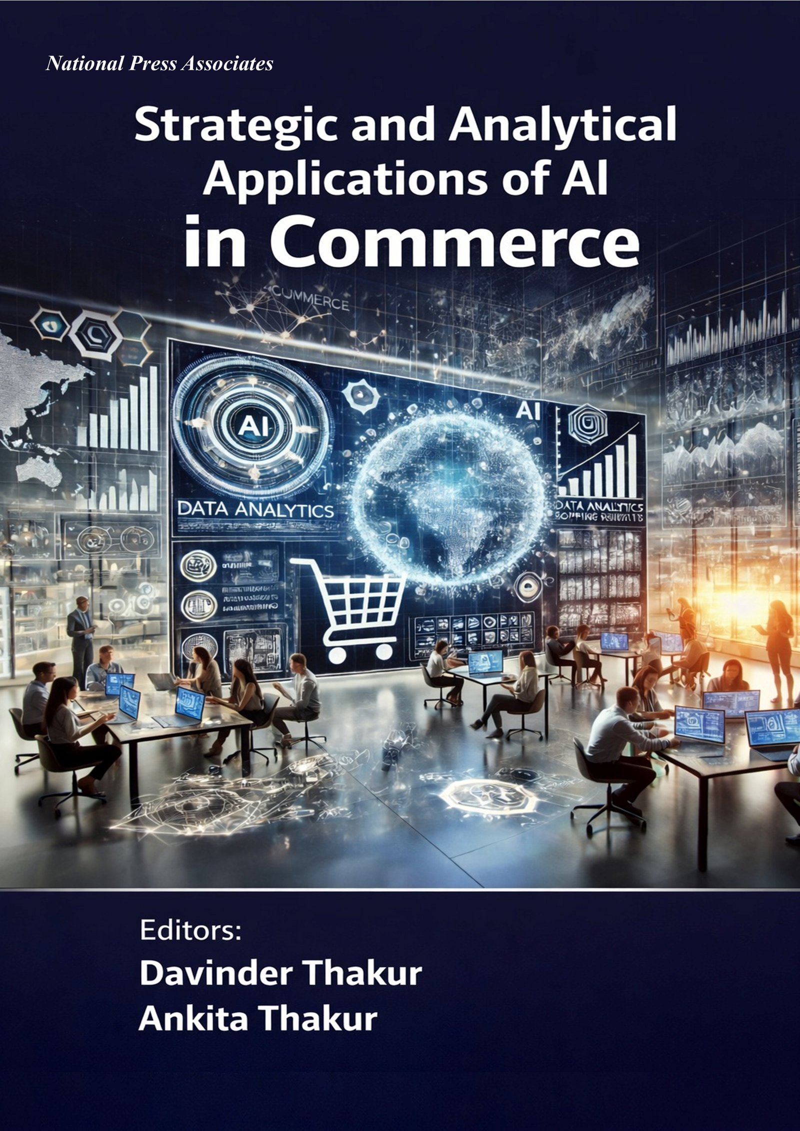 Strategic and Analytical  Applications of AI in Commerce